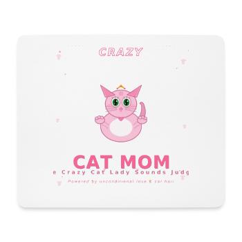 Funny Cat Mom Gift T-Shirt | Because Crazy Cat Lad - Mouse Pad (horizontal) - white - Front