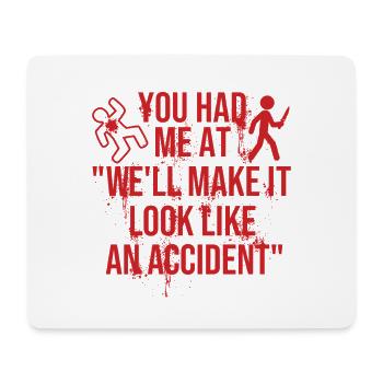 Lass es wie Unfall-True-Crime aussehen - Mousepad (Querformat) - Weiß - Vorne