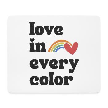 Love in every Color Pride - Mousepad (Querformat) - Weiß - Vorne