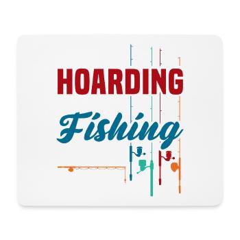 It’s Not Hoarding Fishing Rods Graphic - Mousepad (Querformat) - Weiß - Vorne