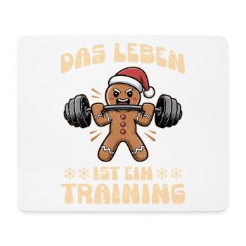 Lebkuchenmann DAS LEBEN IST EIN TRAINING Lustig - Mousepad (Querformat) - Weiß - Vorne