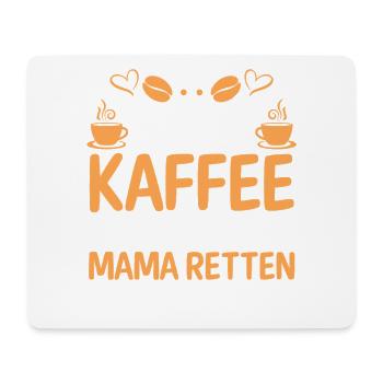 Kaffee Kaffeeliebhaber Mutter Mama - Mousepad (Querformat) - Weiß - Vorne