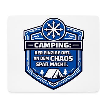 Camping Camper - Chaos is fun - Mouse Pad (horizontal) - white - Front
