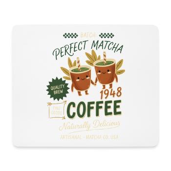 Perfect Matcha Coffee Naturally Delicious - Mousepad (Querformat) - Weiß - Vorne