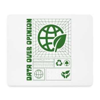 Ökologe Ökologie Data Over Opinion - Mousepad (Querformat) - Weiß - Vorne