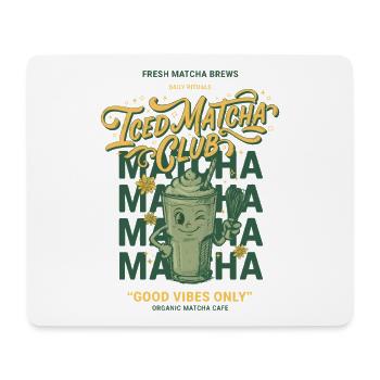 Iced Matcha Club Only Matcha Lover - Mouse Pad (horizontal) - white - Front
