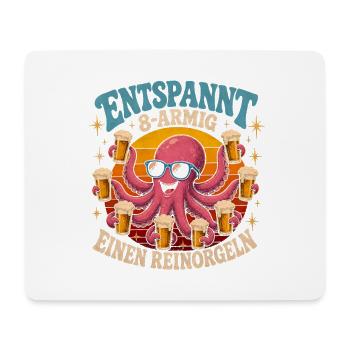 Entspannt 8-armig Einen Reinorgeln Saufen Bier - Mousepad (Querformat) - Weiß - Vorne