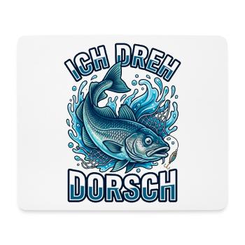 Ich dreh Dorsch Lustiger Angler Fisch - Mousepad (Querformat) - Weiß - Vorne