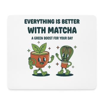 Alles ist besser mit Matcha Green Boost für - Mousepad (Querformat) - Weiß - Vorne