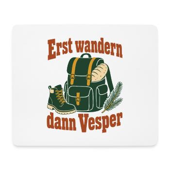 Erst wandern dann Vesper, Schwarzwald Wandern - Mousepad (Querformat) - Weiß - Vorne