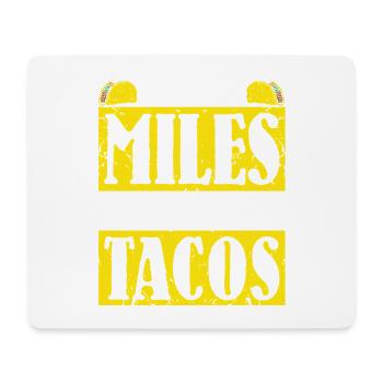 Run All The Miles Eat All The Tacos - Mousepad (Querformat) - Weiß - Vorne