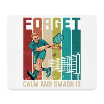 Forget It: Ruhig Smash Tennis - Mousepad (Querformat) - Weiß - Vorne