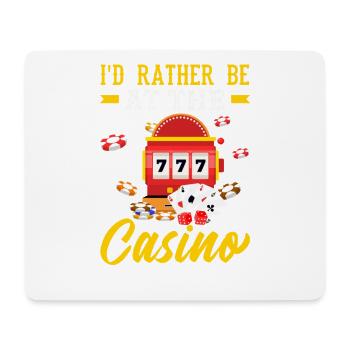 Prefer to gamble in the casino slot machine gambling - Mouse Pad (horizontal) - white - Front