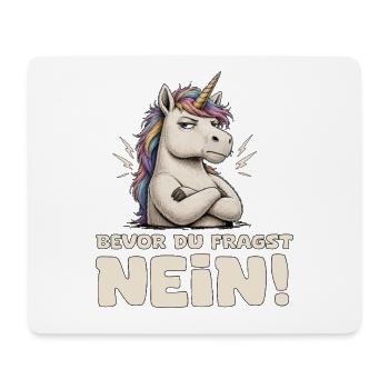 Einhorn Bevor du fragst, Nein! - Mousepad (Querformat) - Weiß - Vorne