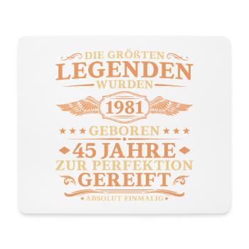 Größte Legenden 1981 geboren – 45. Geburtstag - Mousepad (Querformat) - Weiß - Vorne