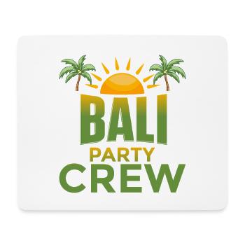 Bali Party Crew - Mouse Pad (horizontal) - white - Front