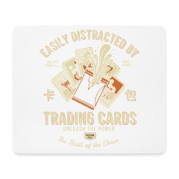 Easily Distracted By Trading Cards Unleash The - Mouse Pad (horizontal) - white - Front