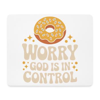 Donut-Sorge: Gott hat die Kontrolle - Mousepad (Querformat) - Weiß - Vorne