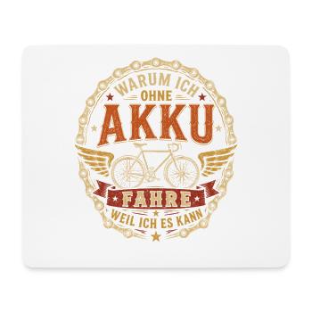 Ohne Akku fahren Fahrraddesign - Mousepad (Querformat) - Weiß - Vorne