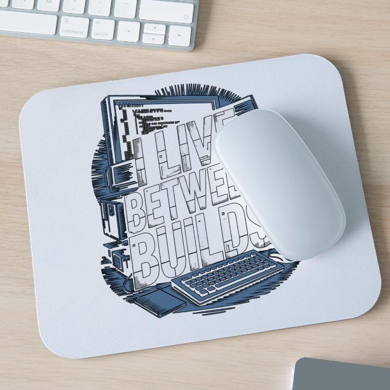 Game Developer I Live Between Builds Game Coder Mouse Pad (horizontal)