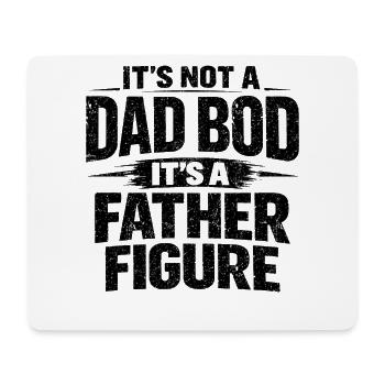 Its Not A Dad Bod Lustiger Vater Spruch Design - Mousepad (Querformat) - Weiß - Vorne