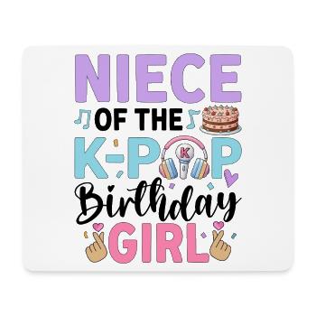 Niece of The K-Pop Birthday Girl - Mouse Pad (horizontal) - white - Front