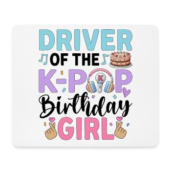 Driver Of The K-Pop Birthday Girl - Mouse Pad (horizontal) - white - Front