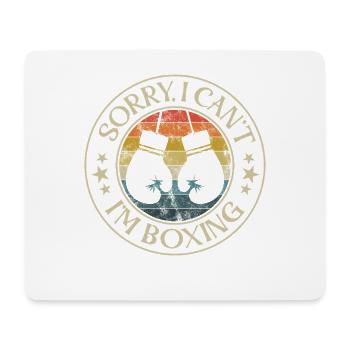 Tut Mir Leid, Ich Kann Nicht, Ich Bin Boxen - Mousepad (Querformat) - Weiß - Vorne