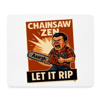 Chainsaw Zen: Lass es los. - Mousepad (Querformat) - Weiß - Vorne