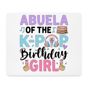 Abuela of The K-Pop Birthday Girl - Mouse Pad (horizontal) - white - Front