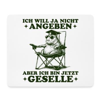 Bestandene Ausbildung Nicht Angeben Geselle - Mousepad (Querformat) - Weiß - Vorne