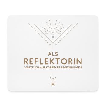 Reflektorin: korrekte Begegnungen - Human Design - Mousepad (Querformat) - Weiß - Vorne