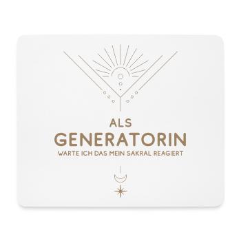Generatorin: wartet auf Reaktion - Human Design - Mousepad (Querformat) - Weiß - Vorne