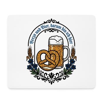 Bayern Bierzelt | Brezn & Bier darum bin ich hier - Mousepad (Querformat) - Weiß - Vorne
