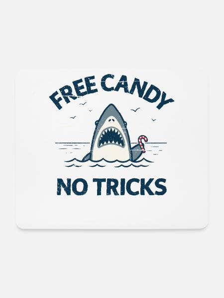 Free Candy No Tricks Shark - Mouse Pad (horizontal) - white