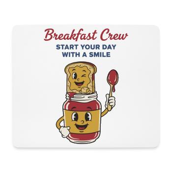 Breakfast Crew Start Your Day With A Smile Brunch - Mouse Pad (horizontal) - white - Front