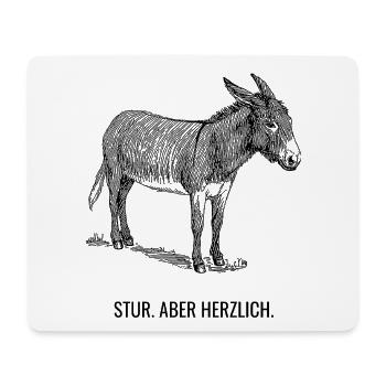 Stur. Aber herzlich. - Mousepad (Querformat) - Weiß - Vorne