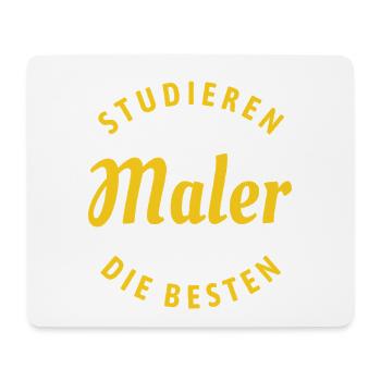 Studieren kann jeder - Maler Spruch - Mousepad (Querformat) - Weiß - Vorne