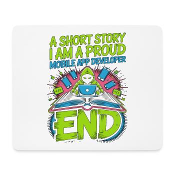 Mobile App Developer A Short Story Mobile Coding - Mousepad (Querformat) - Weiß - Vorne