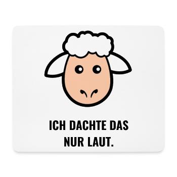 Ich dachte das nur laut. - Mousepad (Querformat) - Weiß - Vorne