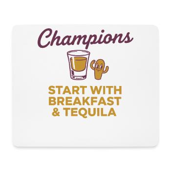 Start With Breakfast And Tequila - Mouse Pad (horizontal) - white - Front