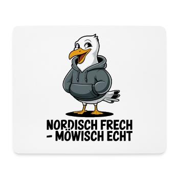  Nordisch Frech Möwisch Echt Lustige Möwe Spruch - Mousepad (Querformat) - Weiß - Vorne