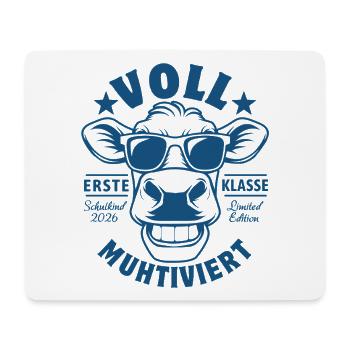 Voll Muhtiviert | Coole Kuh | Erste Klase - Mousepad (Querformat) - Weiß - Vorne