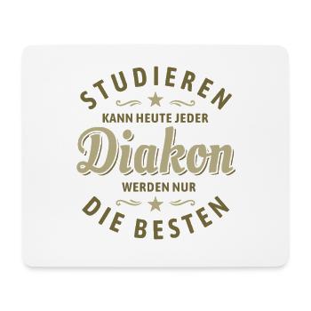 Studieren kann jeder - Diakon Spruch - Mousepad (Querformat) - Weiß - Vorne