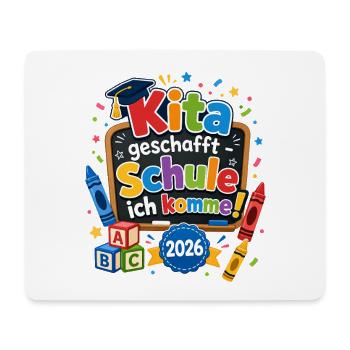 Kita schafft Schule 2026 - Mousepad (Querformat) - Weiß - Vorne