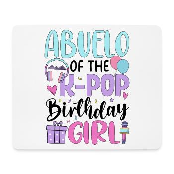 Abuelo of The K-Pop Birthday Girl - Mousepad (Querformat) - Weiß - Vorne