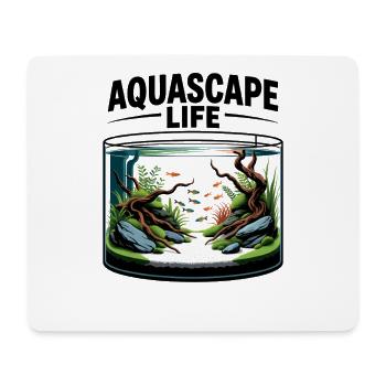 Aquascape Life Aquascaping Traum - Mousepad (Querformat) - Weiß - Vorne
