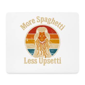 Mehr Spaghetti Weniger Upsetti - Mousepad (Querformat) - Weiß - Vorne