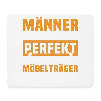 Lustige Möbelträger Sprüche - Mousepad (Querformat) - Weiß - Vorne