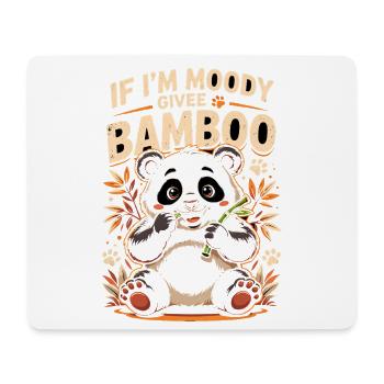 Si je suis lunatique, donne-moi du bambou en disant panda drôle - Tapis de souris (format paysage) - blanc - Devant